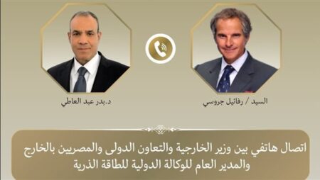 عبد العاطي وجروسي يبحثان تطورات الأوضاع الإقليمية ومستقبل عدم الانتشار النووي